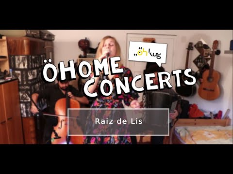 ÖHome Concert - Raiz de Lis
